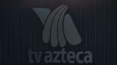 Foto ilustrativa de la nota titulada: Concurso mercantil de TV Azteca despierta “serias preocupaciones” entre sus acreedores en EU