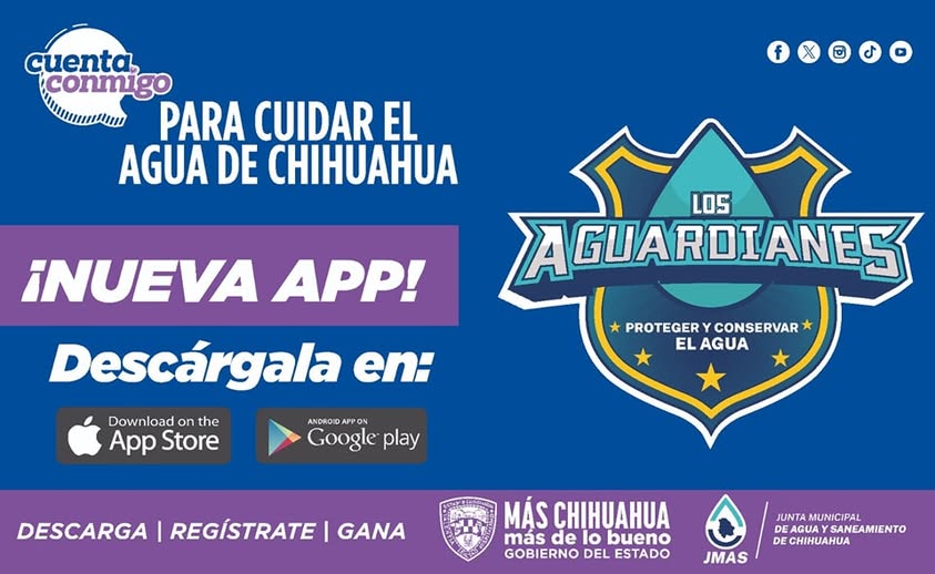 Lanzan app “Aguardianes” para promover el cuidado del agua en Chihuahua