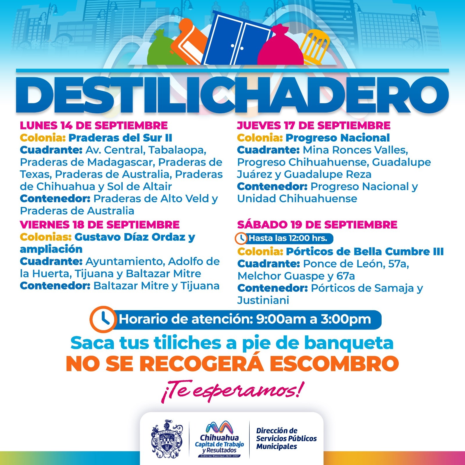 Estará Destilichadero en cuatro colonias del 14 al 19 de septiembre