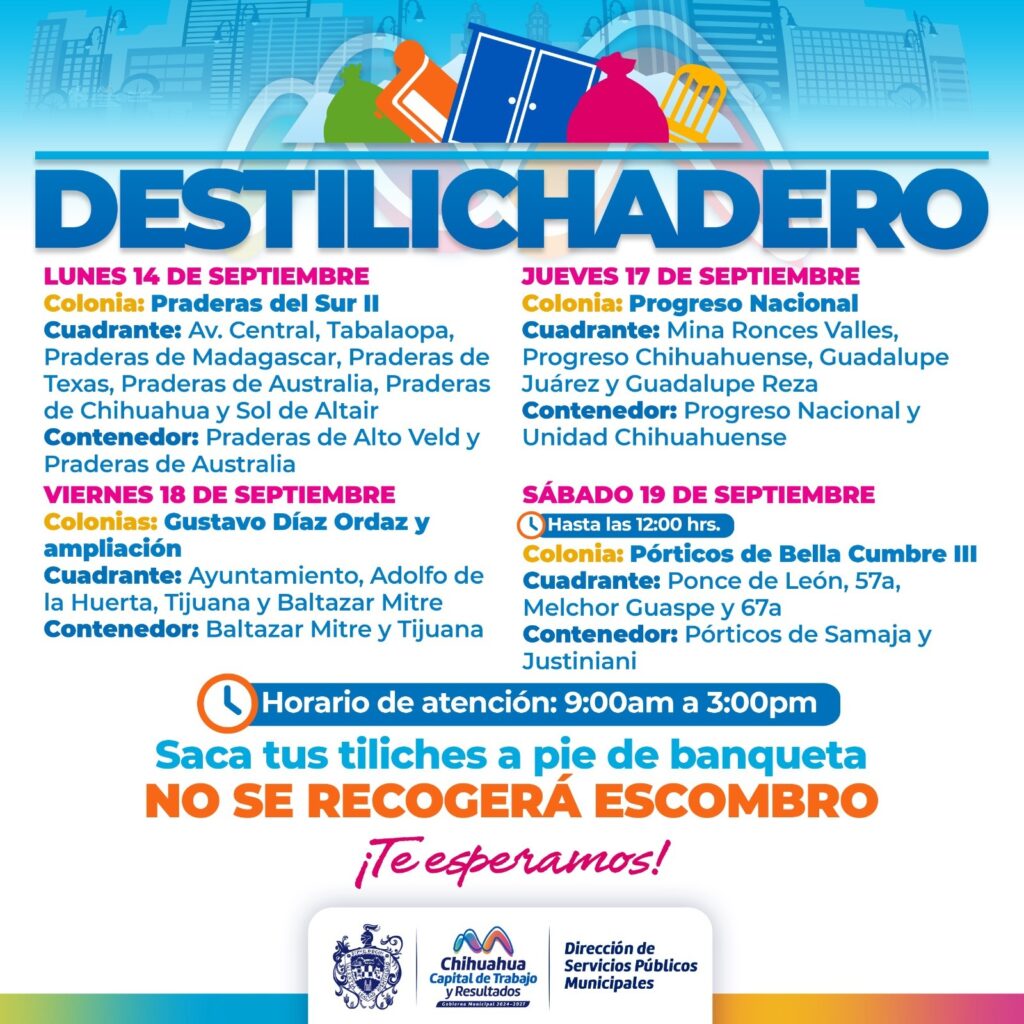 Estará Destilichadero en cuatro colonias del 14 al 19 de septiembre