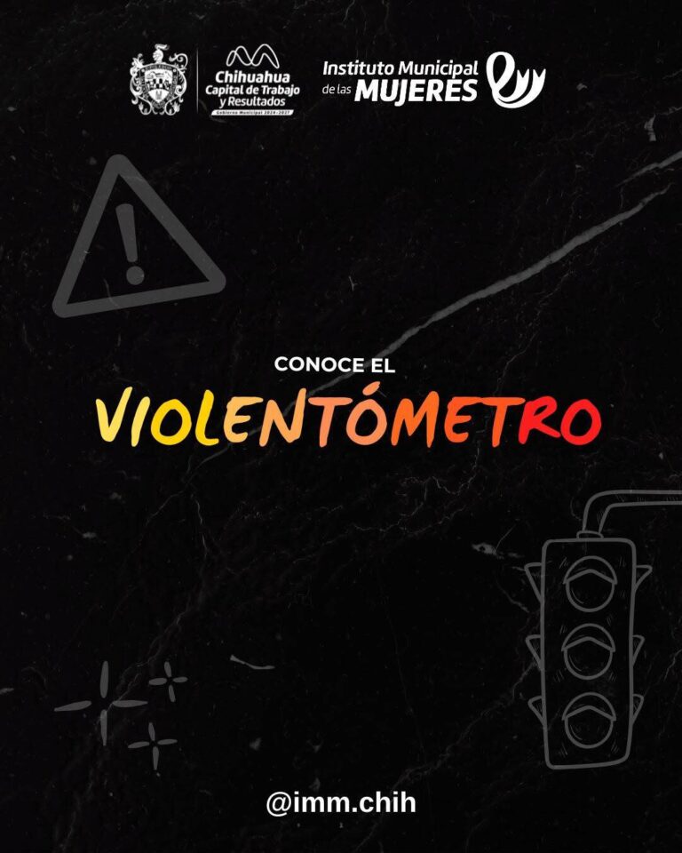 Identifica señales de alerta mediante el Violentómetro